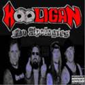 Hooligan (CAN) : No Apologies